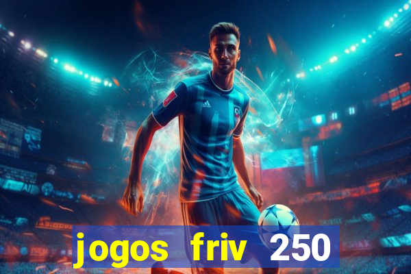 jogos friv 250 jogos para jogar